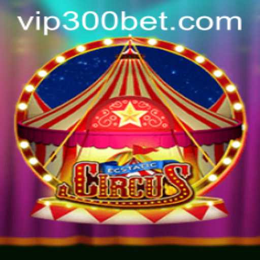 Discover the Exciting World of EcstaticCircus: A New Era of Gaming with 300bet